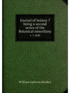 Journal of botany ?being a second ser