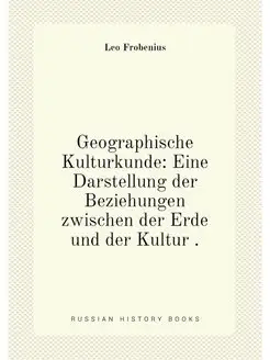 Geographische Kulturkunde Eine Darst