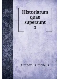 Historiarum quae supersunt. 3