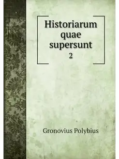 Historiarum quae supersunt. 2