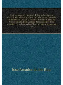 Historia general y natural de las Ind