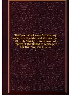 The Woman's Home Missionary Society o