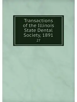 Transactions of the Illinois State De