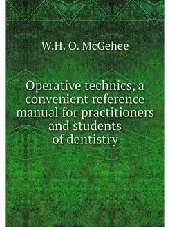 Operative technics, a convenient refe