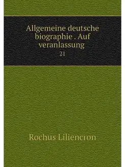 Allgemeine deutsche biographie . Auf