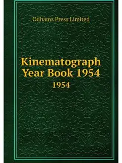 Kinematograph Year Book 1954. 1954