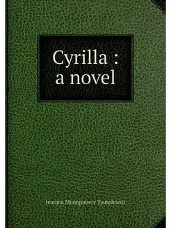 Cyrilla a novel