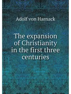 The expansion of Christianity in the