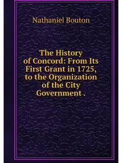 The History of Concord From Its Firs