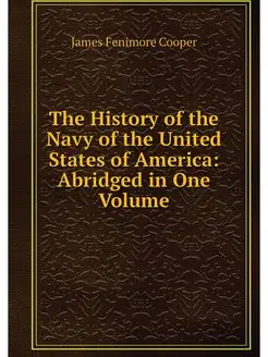 The History of the Navy of the United