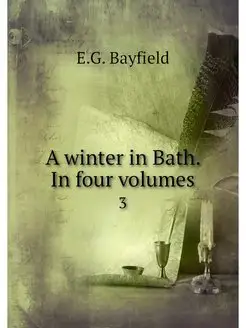 A winter in Bath. In four volumes. 3