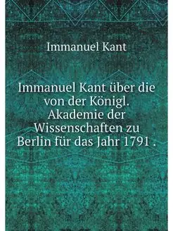 Immanuel Kant uber die von der Konigl