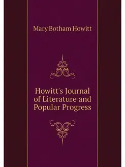 Howitt's Journal of Literature and Po