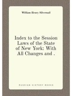 Index to the Session Laws of the Stat