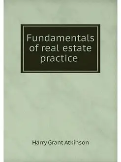 Fundamentals of real estate practice