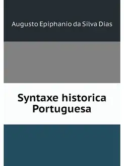 Syntaxe historica Portuguesa