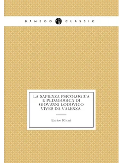 La sapienza psicologica e pedagogica di Giovanni Lod