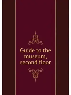 Guide to the museum, second floor