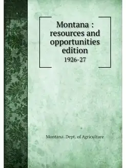 Montana resources and opportunities