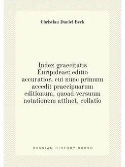 Index graecitatis Euripideae editio