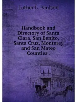 Handbook and Directory of Santa Clara