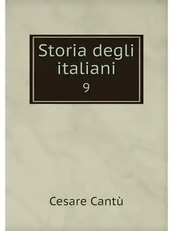 Storia degli italiani. 9