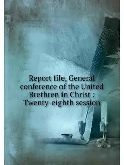 Report file, General conference of th