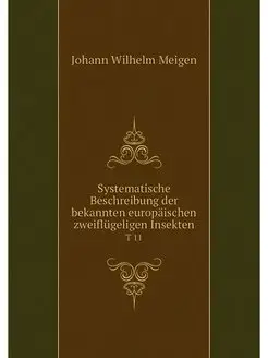 Systematische Beschreibung der bekann