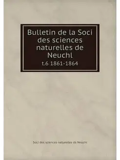 Bulletin de la Soci des sciences natu