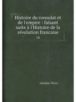 Histoire du consulat et de l'empire