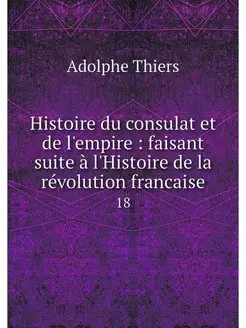 Histoire du consulat et de l'empire