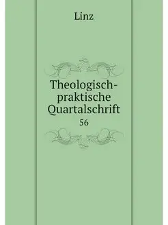 Theologisch-praktische Quartalschrift