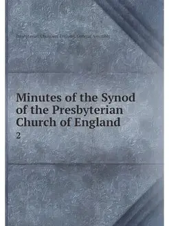 Minutes of the Synod of the Presbyter