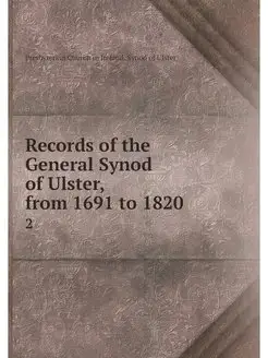 Records of the General Synod of Ulste