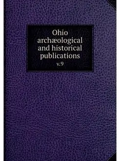 Ohio archaeological and historical pu