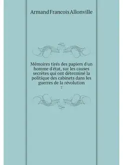 Memoires tires des papiers d'un homme