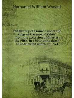 The history of France under the kin