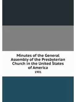 Minutes of the General Assembly of th