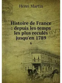 Histoire de France depuis les temps