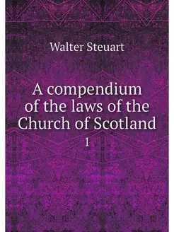 A compendium of the laws of the Churc