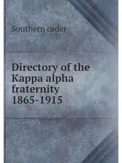 Directory of the Kappa alpha fraterni