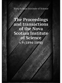 The Proceedings and transactions of t