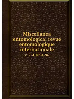 Miscellanea entomologica revue entom