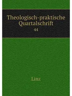 Theologisch-praktische Quartalschrift