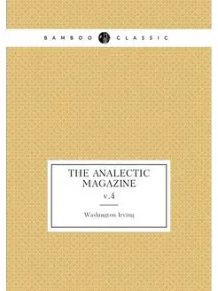 The Analectic magazine. v.4