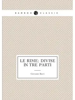 Le rime divise in tre parti