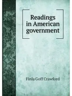 Readings in American government