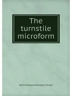 The turnstile microform