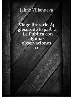 Viage literario Ã¡ iglesias de EspaÃ±