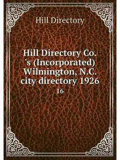 Hill Directory Co.'s (Incorporated) W